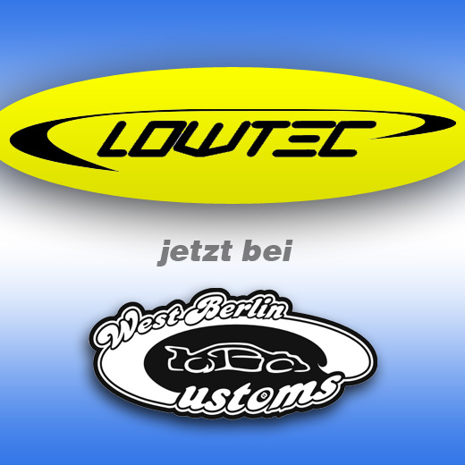 LOWTEC-Fahrwerke jetzt auch bei West-Berlin-Customs