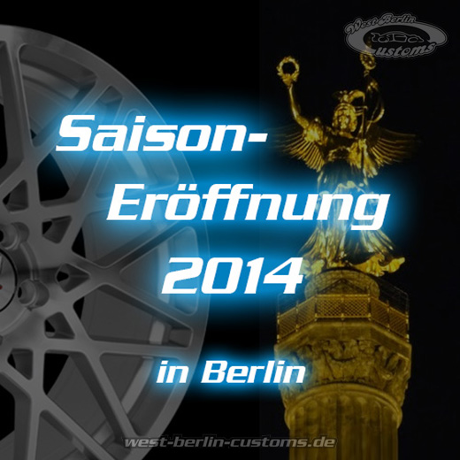 Berliner Tuning-Saisoneröffnung 2014 am 04.04.2014