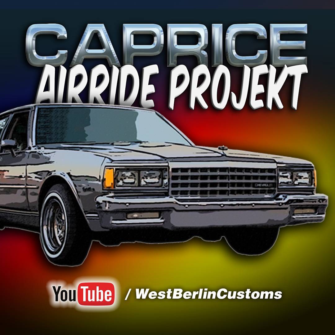 Intro einer Serie zum Airride-Umbau des Chevrolet Caprice Classic