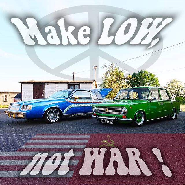MakeLowNotWar – East meets West – Lada und Buick Buick Regal Lowrider
